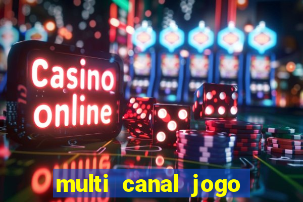 multi canal jogo do flamengo